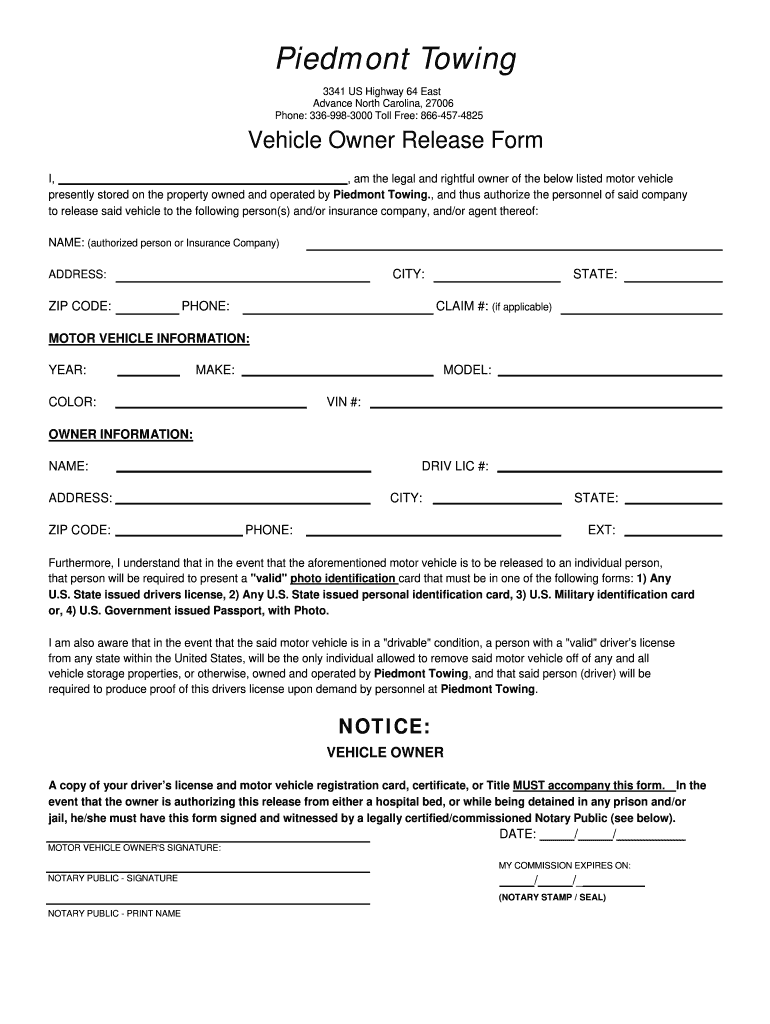 Get and Sign Piedmont Towing  Form
