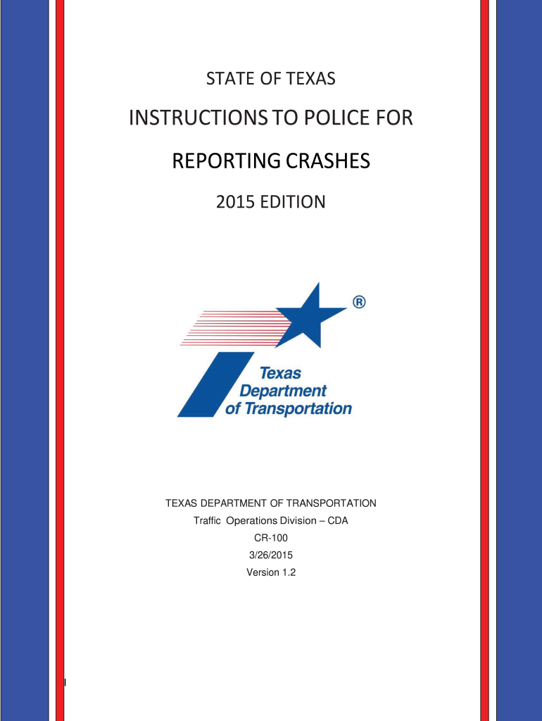 Get and Sign Cr 100 Txdot 2015-2022 Form