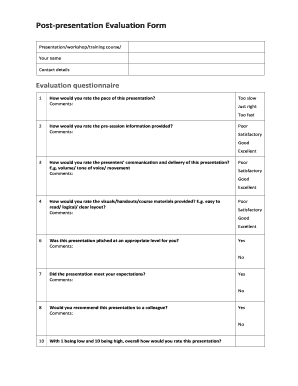 Post Presentation Evaluation  Form