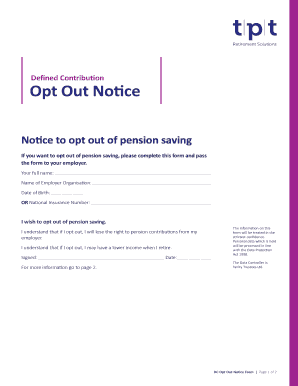 If You Want to Opt Out of Pension Saving, Please Complete This Form and Pass