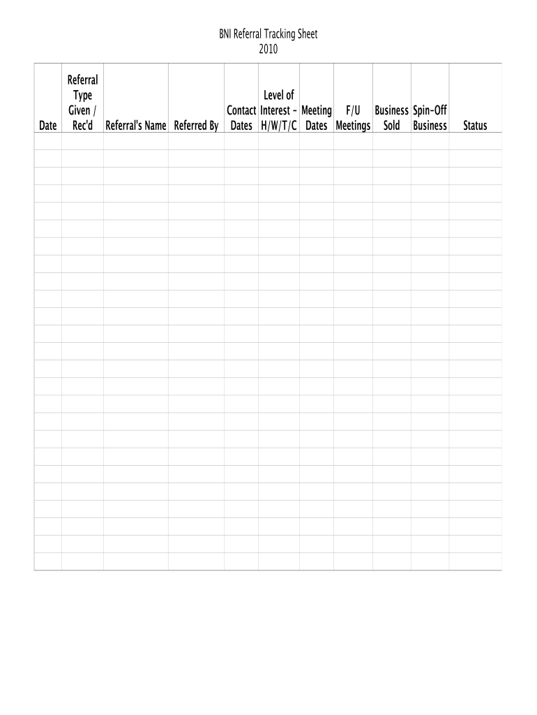 Get and Sign BNI Referral Tracking Sheet 2010-2022 Form
