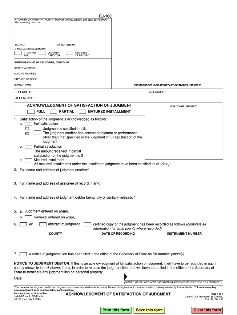 Get and Sign California Satisfaction Judgment 2014-2022 Form