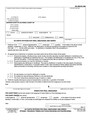 DE 295, GC 395 EX PARTE PETITION for FINAL DISCHARGE and ORDER PROBATE DECDENTS&#039; ESTATES and CONSERVATORSHIPS and GUARDIANS  Form