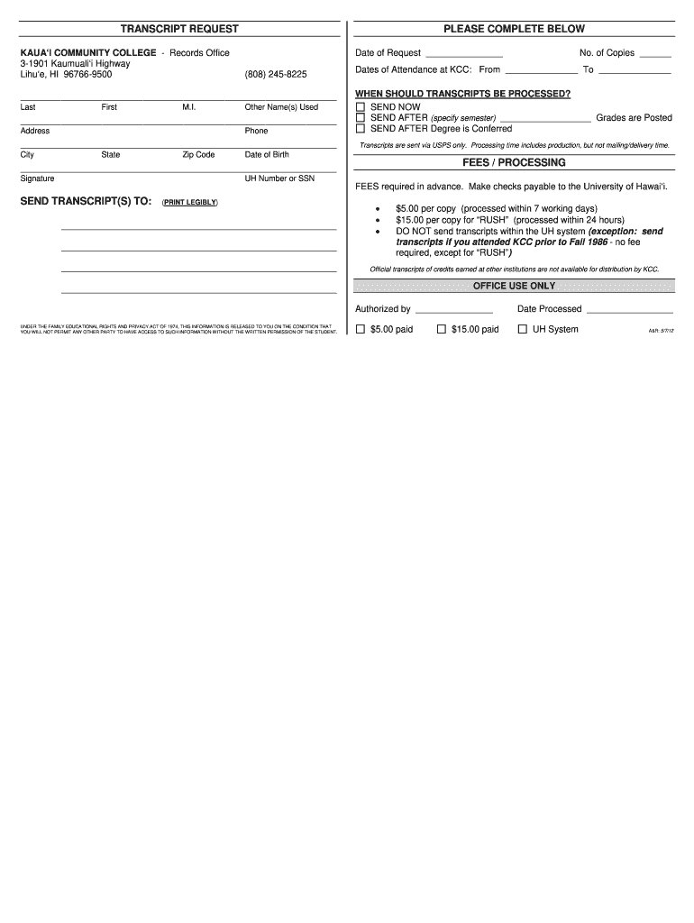 TRANSCRIPT REQUEST  Kaua`i Community College  Info Kauaicc Hawaii  Form