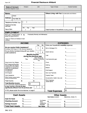 Financial Disclosure Affidavit Form 127 Division State of Vermont Unit Type of Case Docket Number Vermont Superior Court Name Ot