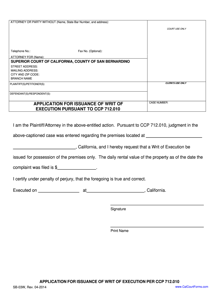 Application for Issuance of Writ San Bernardino Fillable  Form