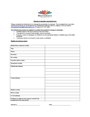 Change of Decoder Ownership Form Please Complete Self Service