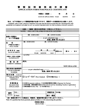 APPLICATION FORM for POLICE CERTIFICATE Embassy of Japan in