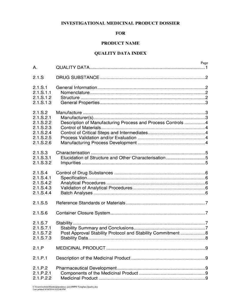 INVESTIGATIONAL MEDICINAL PRODUCT DOSSIER  Form