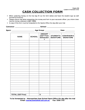 When Collecting Money on the Trial Day Fill Out the Form below and Have the Student Sign as Well Yourself Convenor