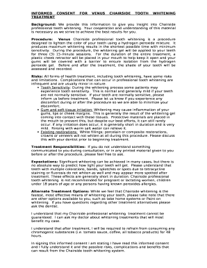 INFORMED CONSENT for VENUS CHAIRSIDE TOOTH WHITENING TREATMENT