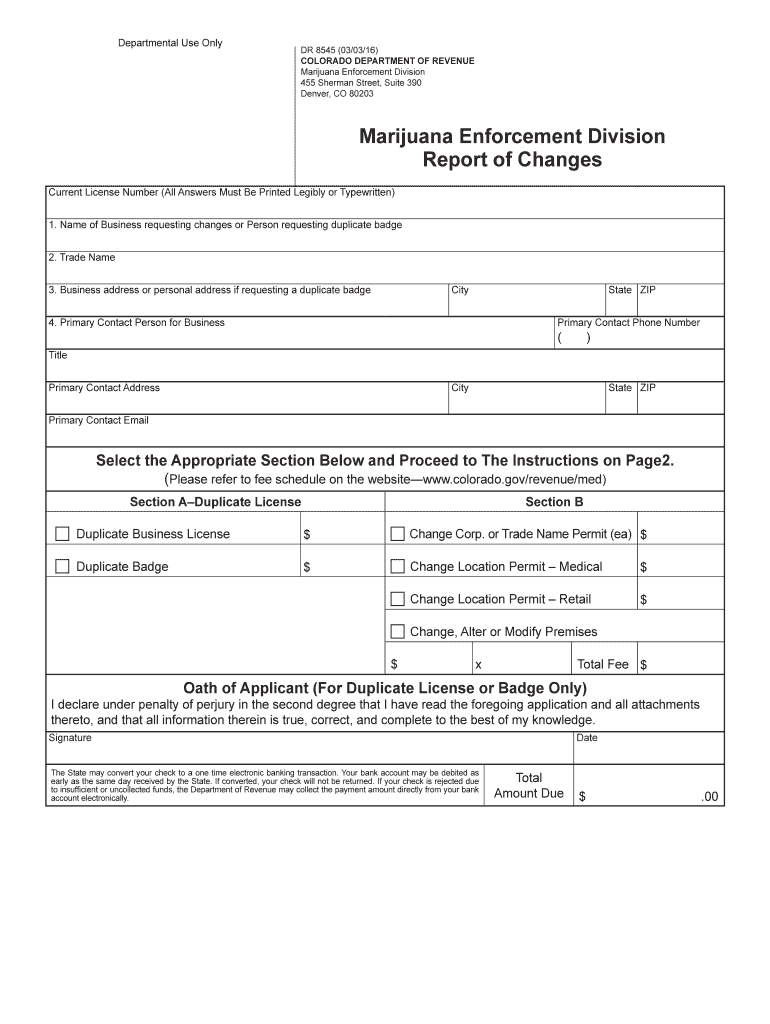  Marijuana Enforcement Division Report of Changes 2016