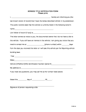 BONDED TITLE NOTIFICATION FORM