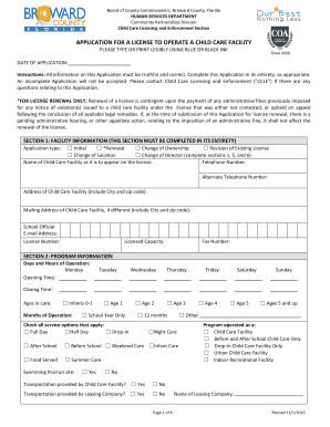 Get and Sign APPLICATION for a LICENSE to OPERATE a CHILD CARE FACILITY 2016 Form