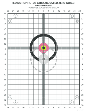 RED DOT OPTIC 25 YARD ADJUSTED ZERO TARGET  Form