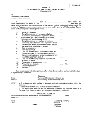 FORM R FORM R STATEMENT of TAX DEDUCTION at SOURCE See Rule 302 to the Assessing Authority,