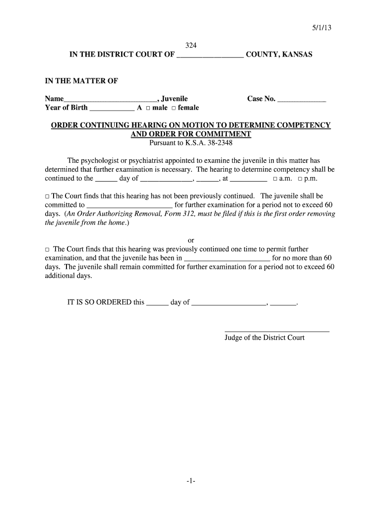  5113 324 in the DISTRICT COURT of COUNTY, KANSAS in the MATTER of Name , Juvenile Year of Birth a Male Female Case No Kansasjudi 2013-2024