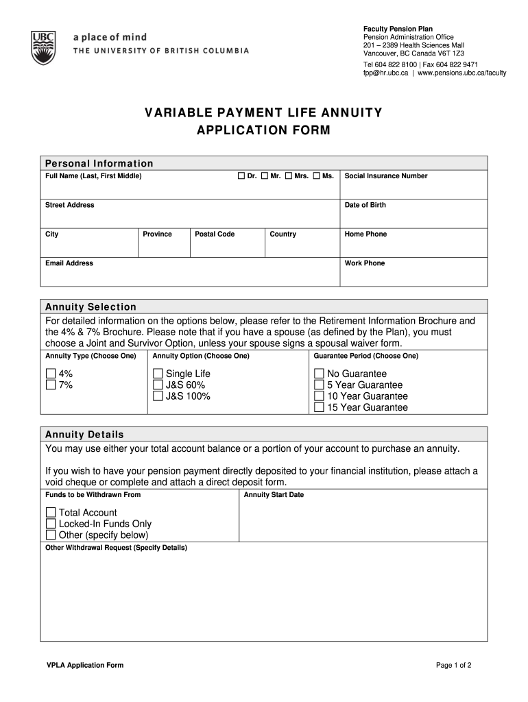 Get and Sign Variable Payment Life Annuity Application Form  UBC Pension    Pensions Ubc 2012-2022