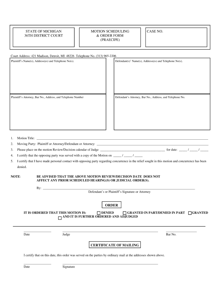  Motion Scheduling and Order Praecipe Form Pub 36th District Court 2002-2024