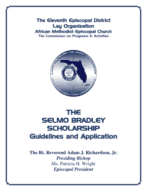  the SELMO BRADLEY SCHOLARSHIP Guidelines and Application 2017-2024