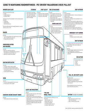 GUIDE to MAINTAINING ROADWORTHINESS PSV DRIVERS WALKAROUND CHECK PULL OUT  Form