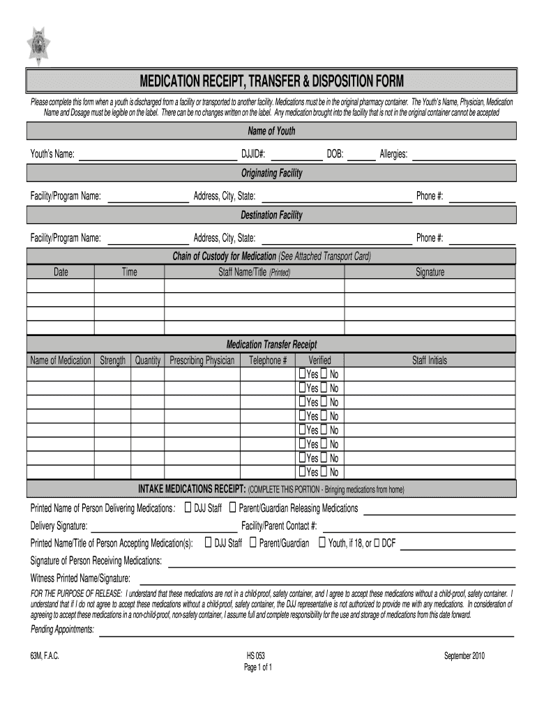 MEDICATION RECEIPT, TRANSFER & DISPOSITION FORM