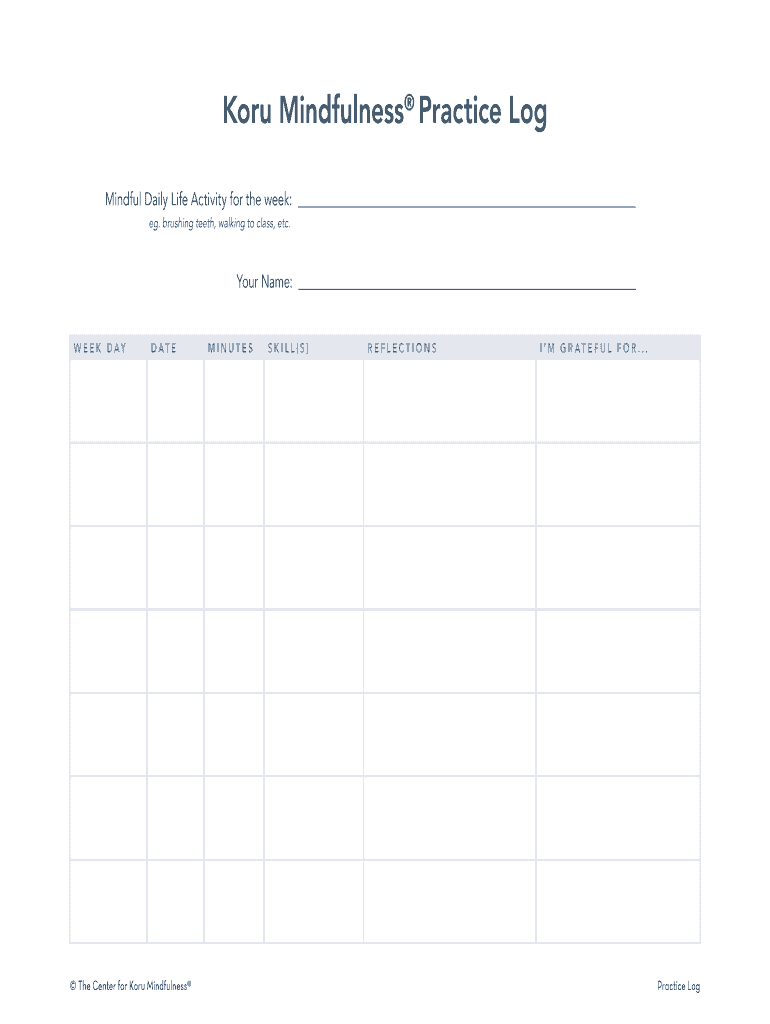 Koru Mindfulness Practice Log  Form