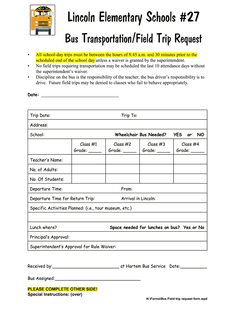 Bus Field Trip Request Lincoln Elementary School District #27  Form