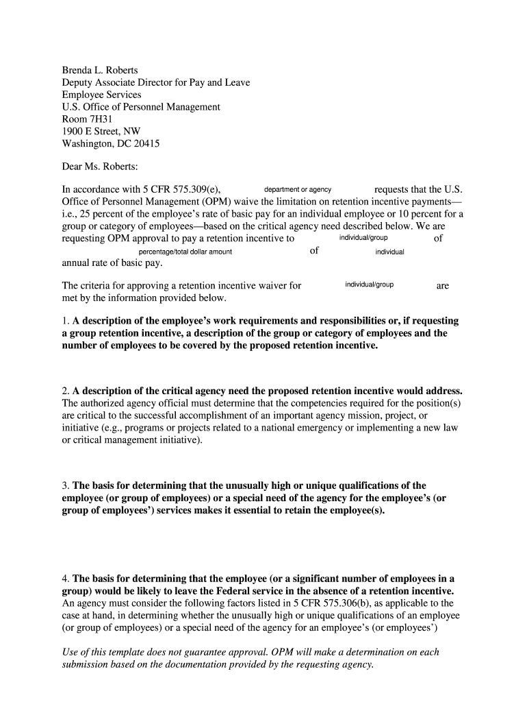 Retention Incentive Waiver Template an Agency May Pay a Retention Incentive to a Current Employee If the Agency Determines that   Form