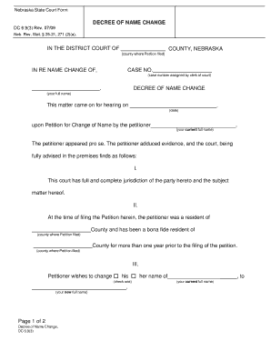 Get and Sign Nebraska State Court Form DC 693 DECREE of NAME CHANGE 2009-2022