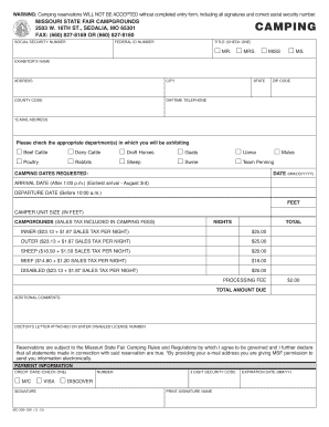 Warning Camping Reservations Will Not Be Accepted Without Completed Entry Form, Including All Signatures and Correct Social Secu