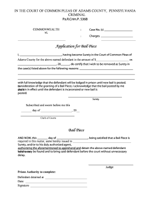 Application for Bail Piece Adams County Pennsylvania  Form