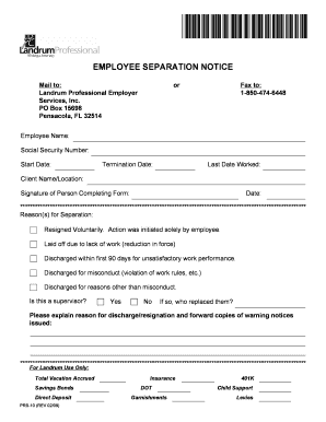 EMPLOYEE SEPARATION NOTICE Mail to Landrum Professional Employer Services, Inc  Form