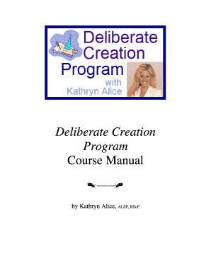 Deliberate Creation Program Kathryn Alice  Form
