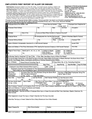 WKC 12, Employer's First Report of Injury or Disease This Form is for the Employer to Report Every Work Related Injury to Its in