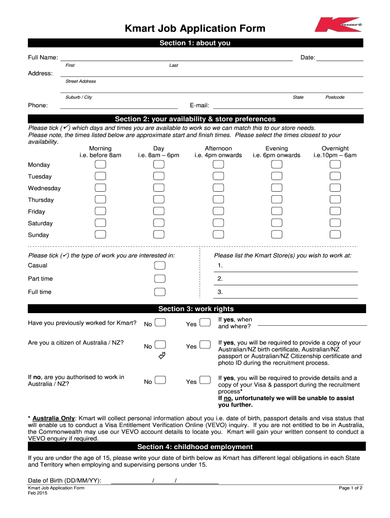 Kmart Job Application 2015-2022: get and sign the form in seconds