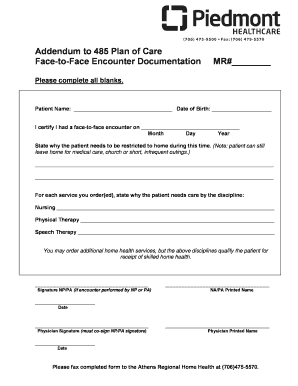 Addendum to 485 Plan of Care Face to Face Encounter  Form