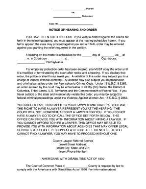 NOTICE of HEARING and ORDER YOU HAVE BEEN SUED in  Form