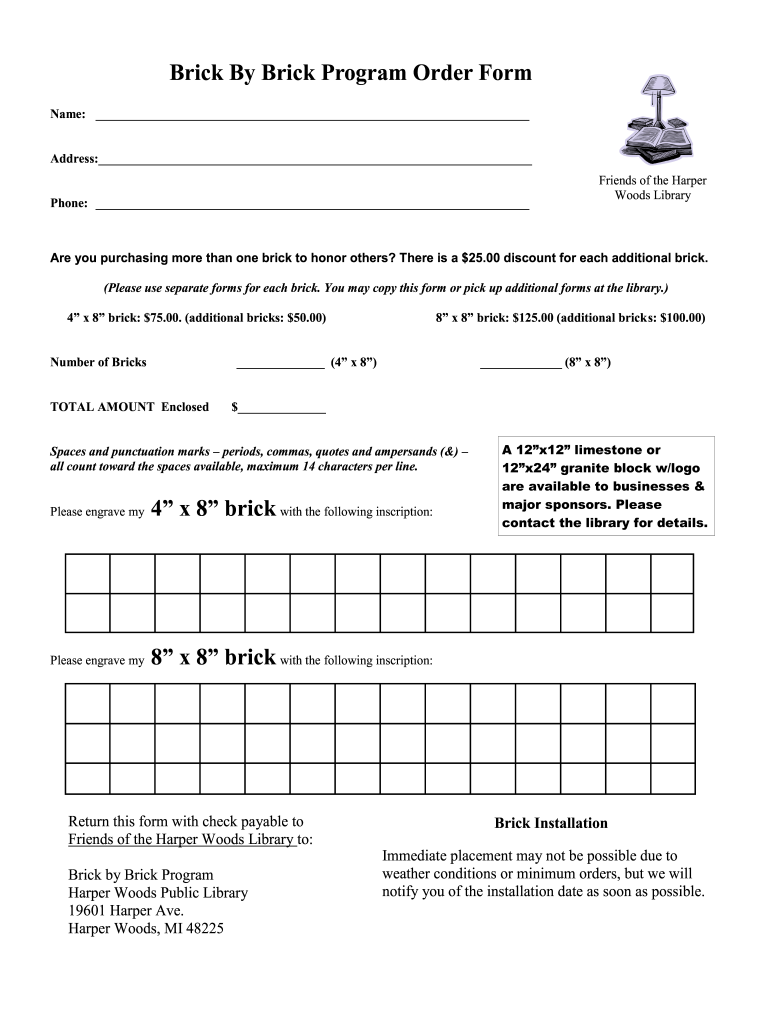 Brick by Brick Program Order Form Harper Woods Public Library