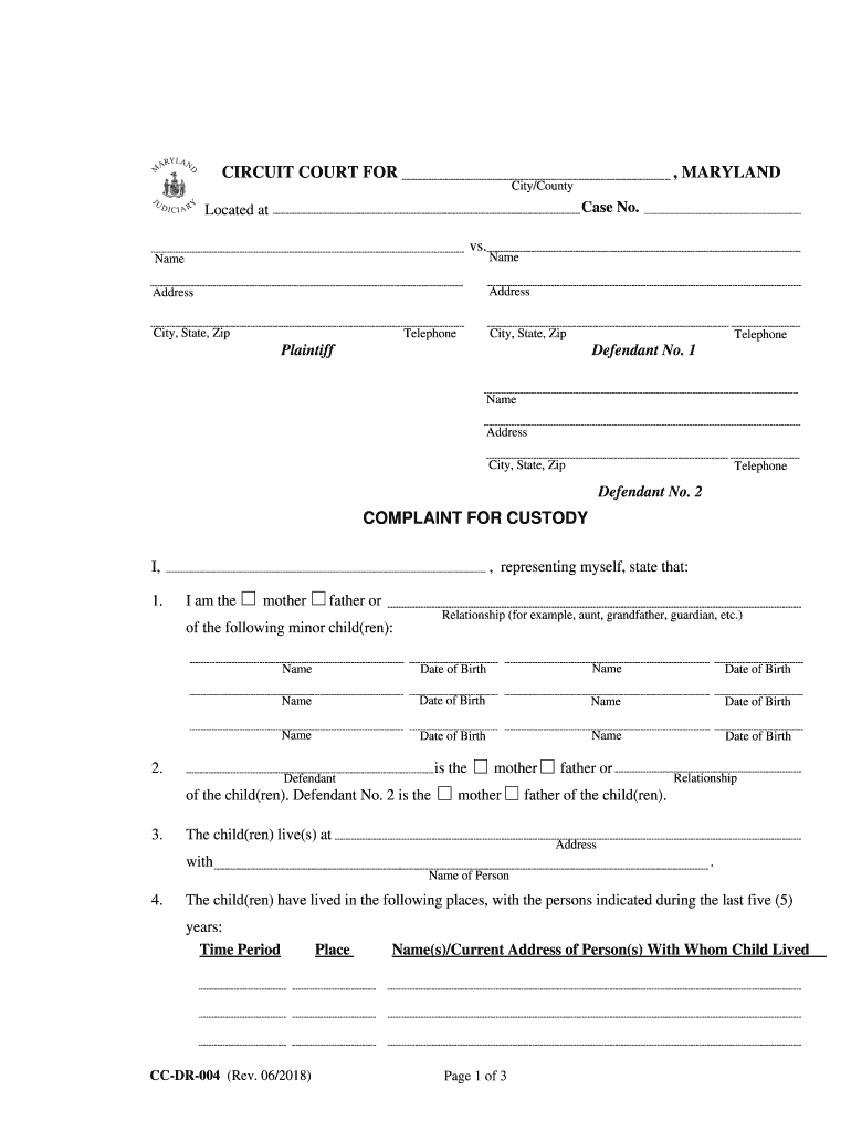  COMPLAINT for CUSTODY CIRCUIT COURT for , MARYLAND 2018