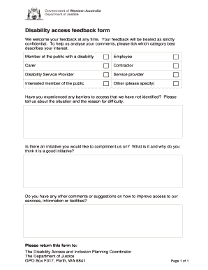 Disability Access Feedback Form a Form to Provide Feedback to Department of Justice, Western Australia, About Disability Access 