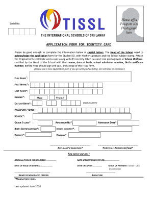 APPLICATION FORM for IDENTITY CARD Please Affix TISSL