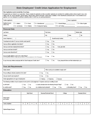  State Employees ' Credit Union Application for Employment We Appreciate Your Interest in Our Organization Please Complete the 2017