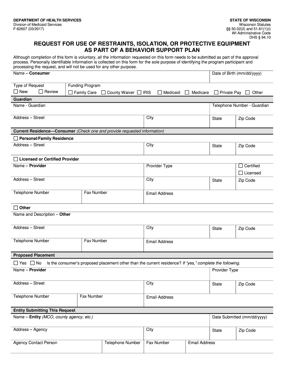  Request for Use of Restraints, Isolation, or Protective Equipment as Part of a Behavior Support Plan, F 62607 595 2017-2024