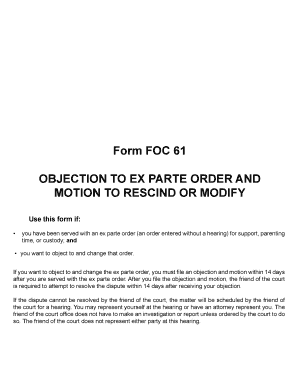  FOC 61, Objection to Ex Parte Order and Motion to Rescind or Modify 2017-2024