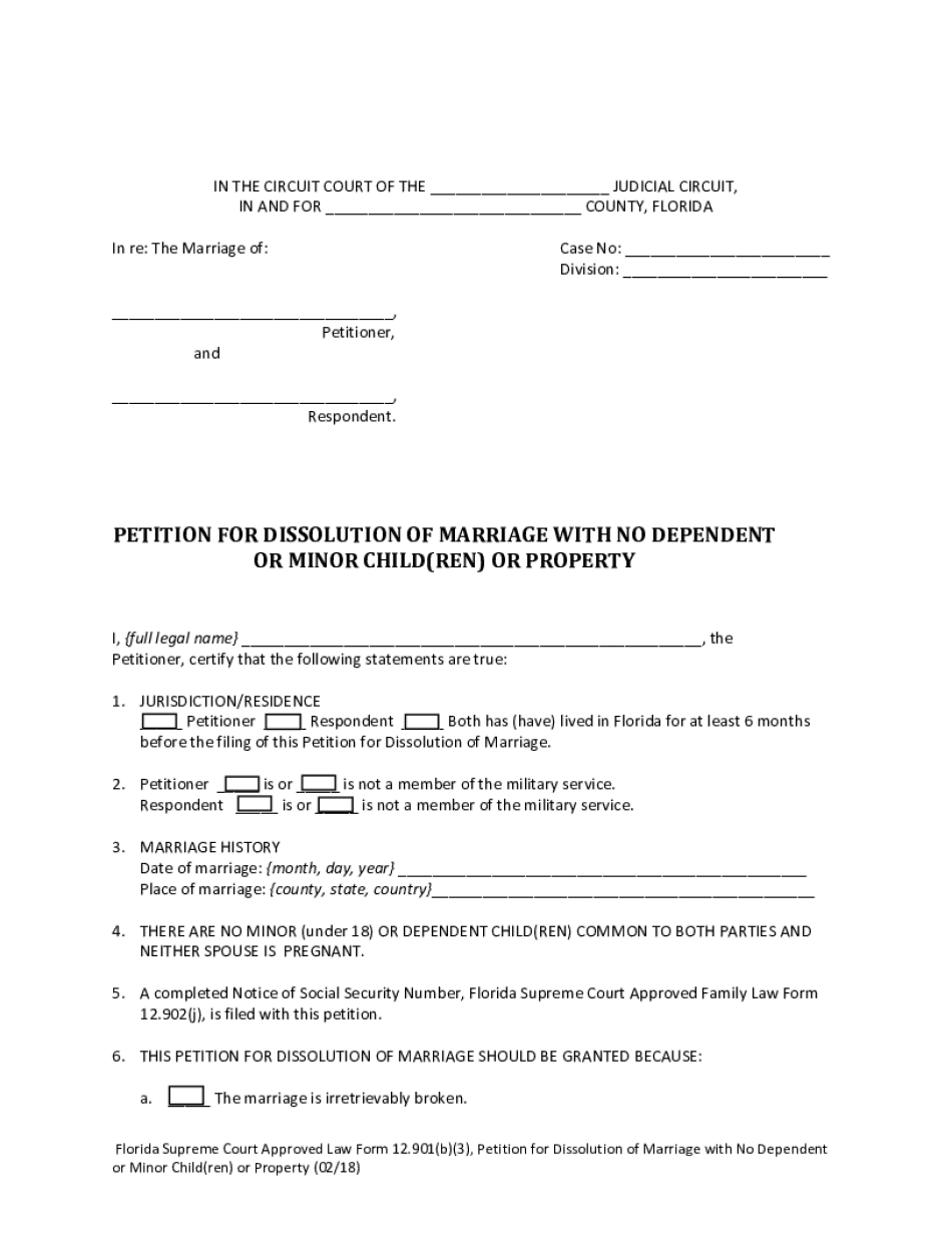  Florida Supreme Court Approved Law Form 12 901b3, Petition for Dissolution of Marriage with No Dependent or Minor Children or Pr 2018-2024