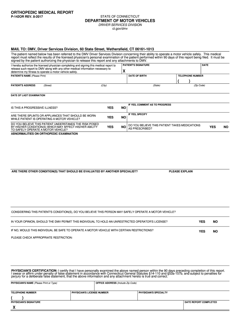  ORTHOPEDIC MEDICAL REPORT DEPARTMENT of CT Gov 2017-2024