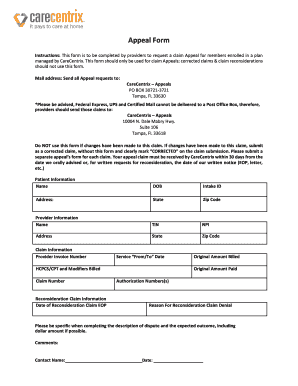 Instructions This Form is to Be Completed by Providers to Request a Claim Appeal for Members Enrolled in a Plan