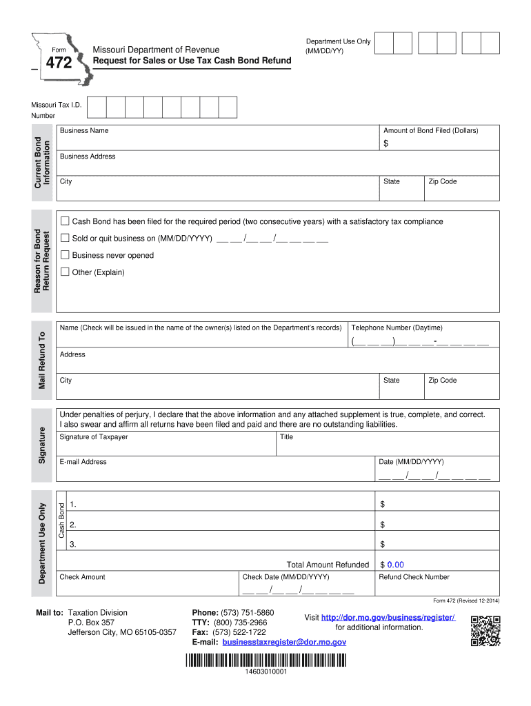 Form 472 Request for Sales or Use Tax Cash Bond Refund