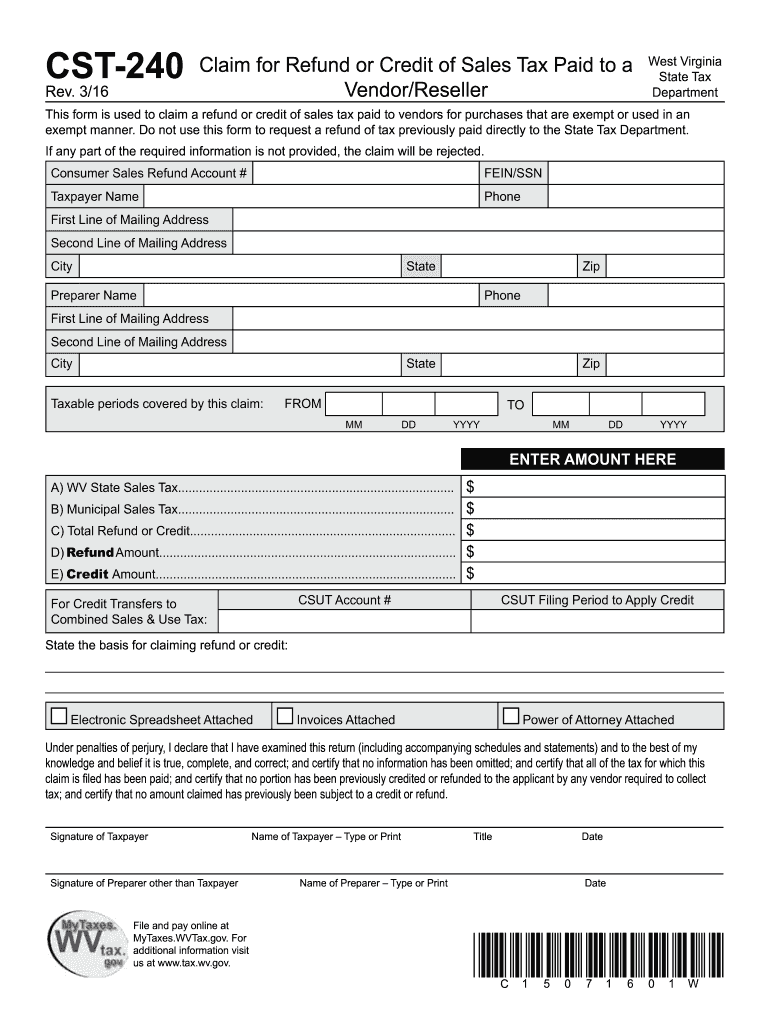Get and Sign Cst 240 Wv Tax Form 2016-2022